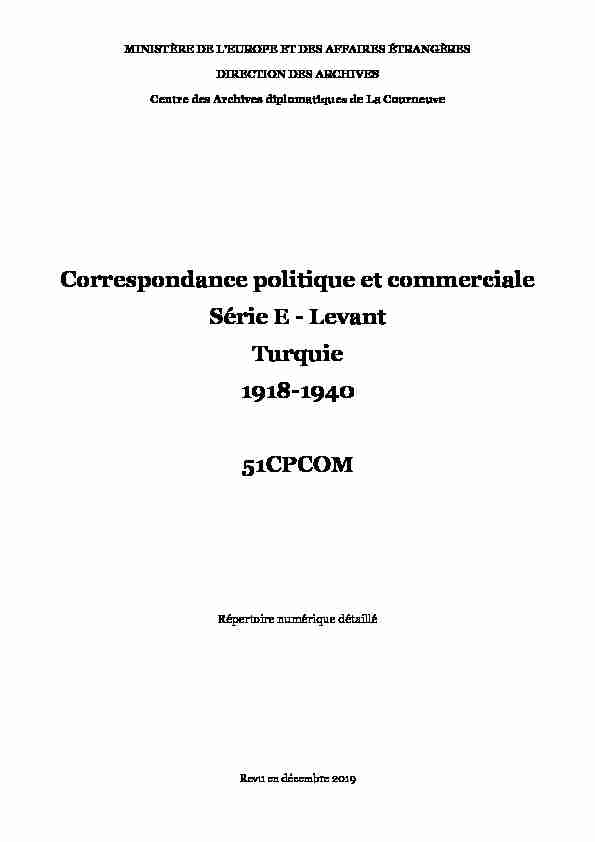 Correspondance politique et commerciale Série E - France Diplomatie