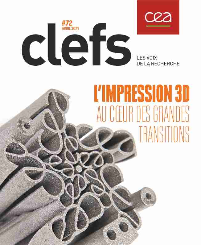 Clefs CEA - Limpression 3D au coeur des grandes transitions