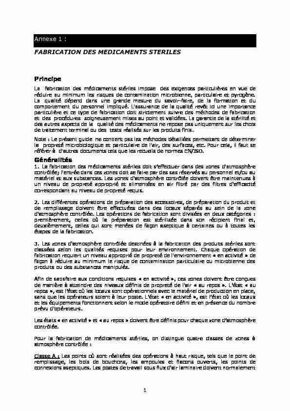 Annexe 1 : FABRICATION DES MEDICAMENTS STERILES Principe