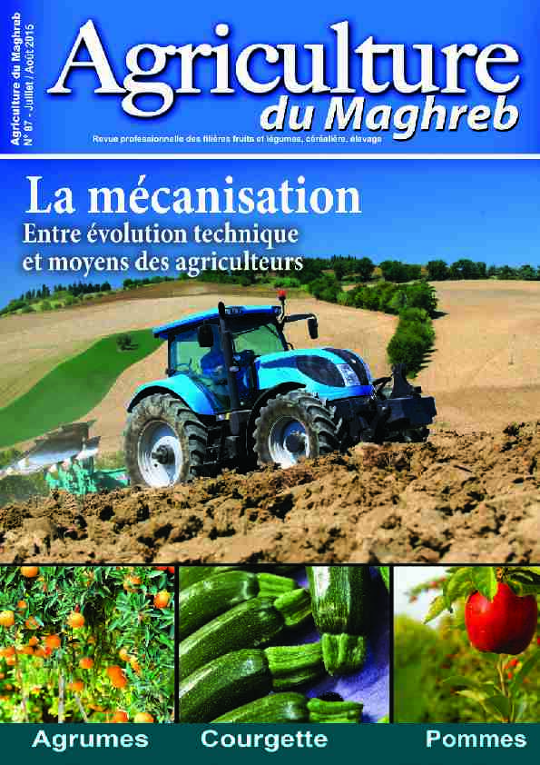 Agriculture du Maghreb N° 87 Juillet / Août 2015 1