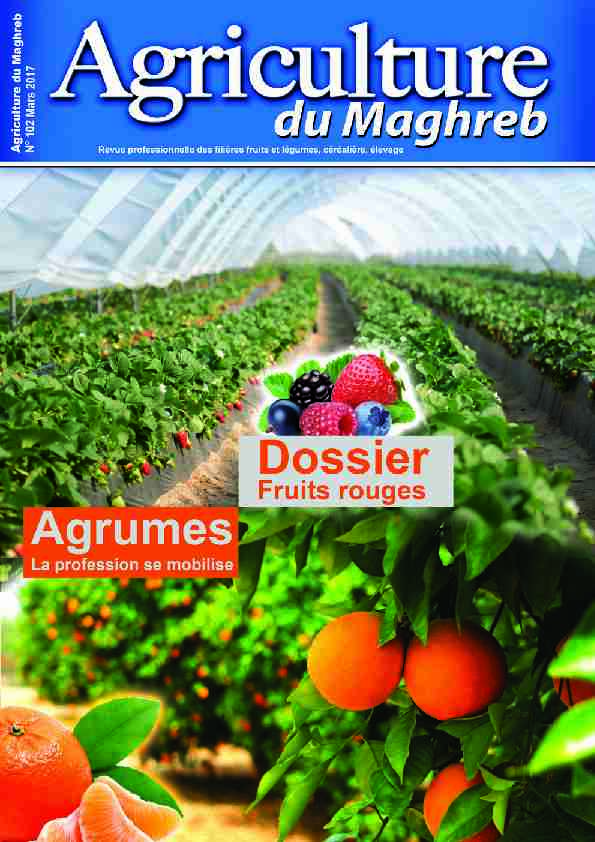 Mars 2017 - Agriculture du Maghreb N° 102