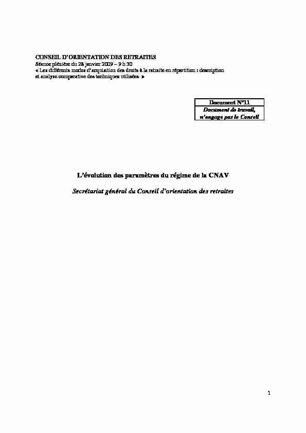 [PDF] Lévolution des paramètres du régime de la CNAV Secrétariat