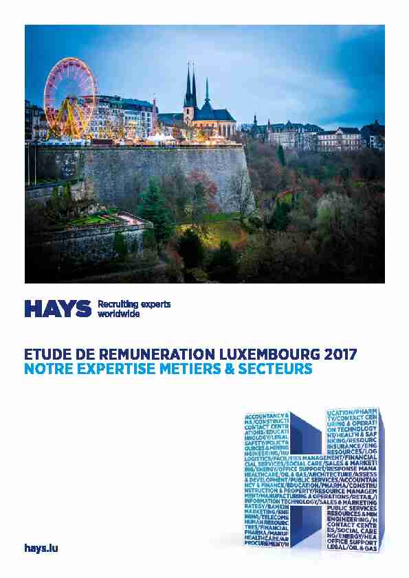 ETUDE DE REMUNERATION LUXEMBOURG 2017 NOTRE EXPERTISE METIERS