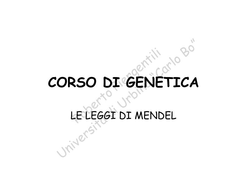 [PDF] Le leggi di Mendel - CORSO DI GENETICA
