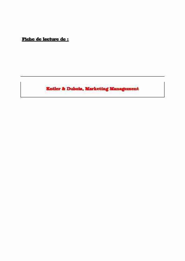 [PDF] Fiche de lecture de : Kotler & Dubois Marketing Management