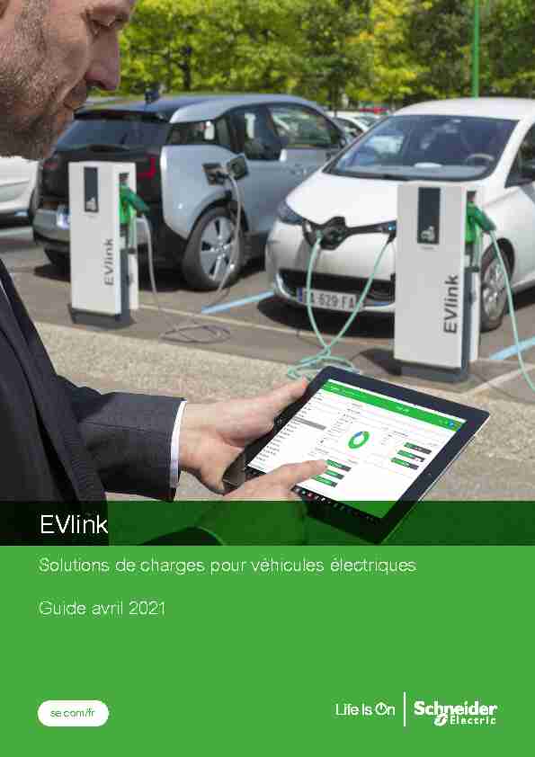 EVlink - Solutions de charges pour véhicules électriques Guide avril