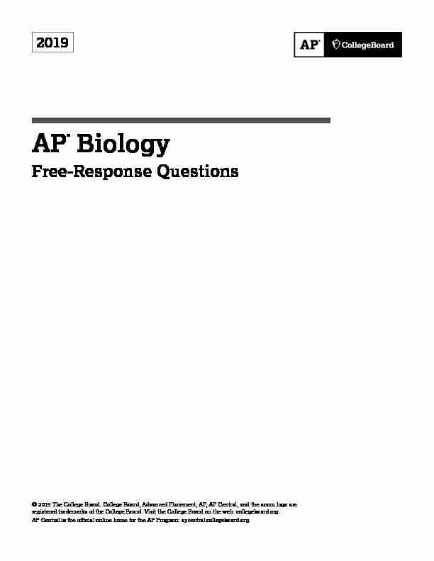 AP Biology 2019 Free-Response Questions - College Board