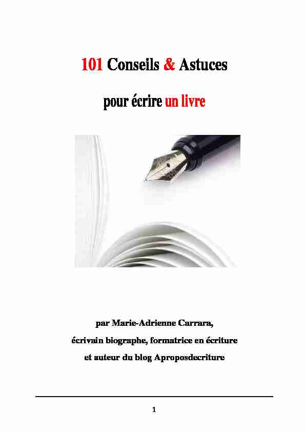 [PDF] 101 Conseils & Astuces pour écrire un livre - A propos décriture