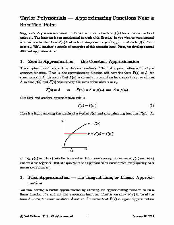 Taylor Polynomials — Approximating Functions Near a Speciﬁed