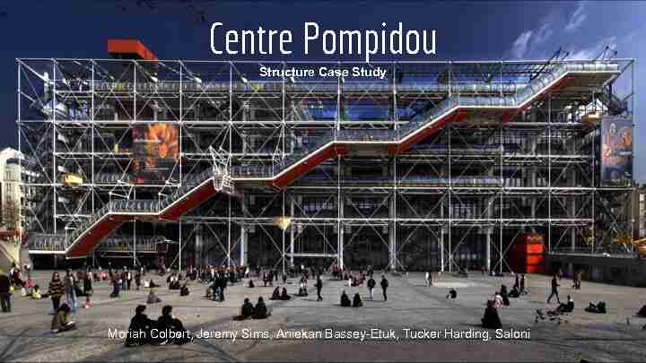 Centre Pompidou - Texas A&M University School of Architecture