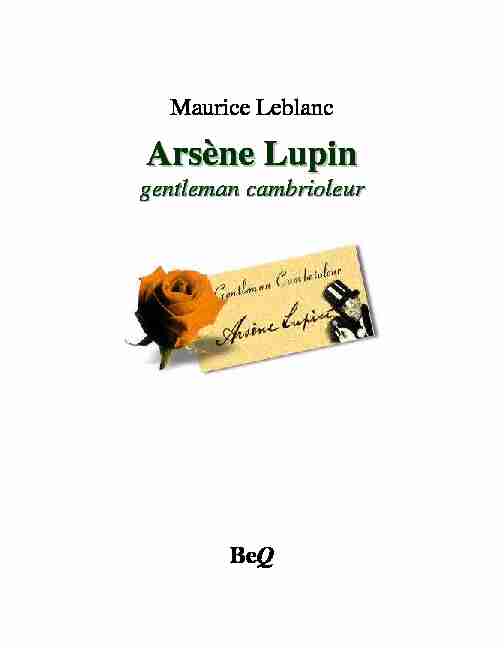 Maurice Leblanc - Arsène Lupin gentleman cambrioleur