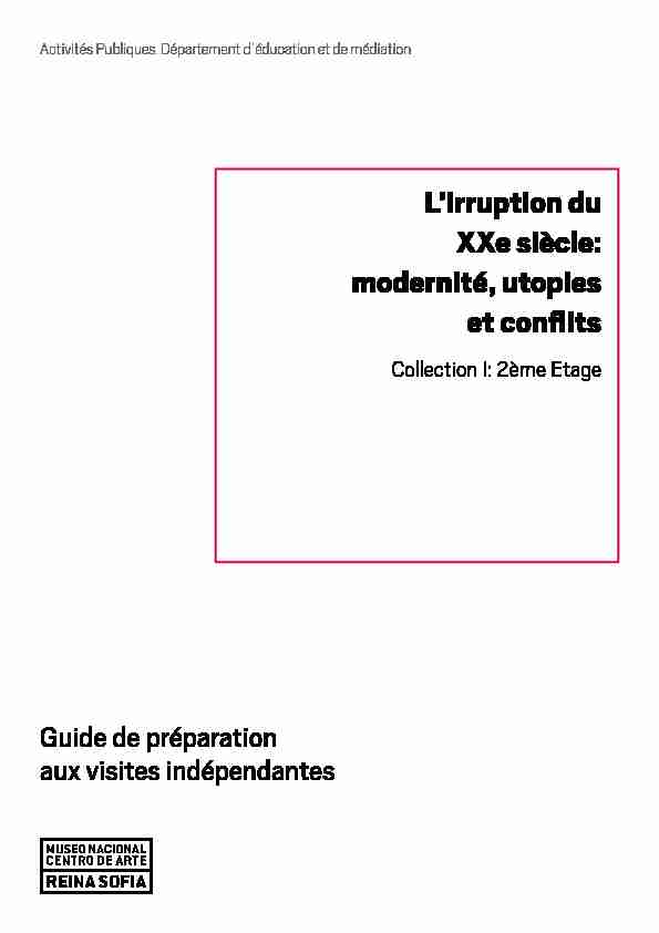 [PDF] Lirruption du XXe siècle: modernité, utopies et  - Museo Reina Sofia