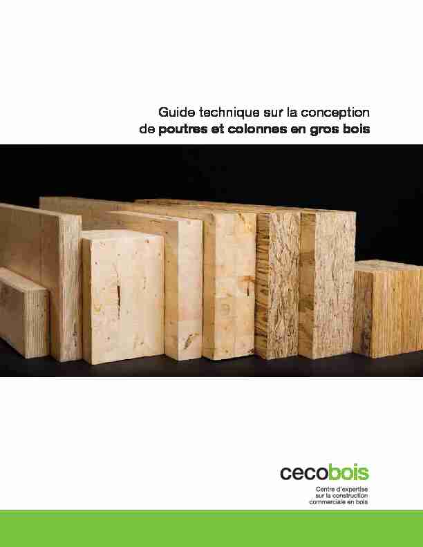Guide technique sur la conception de poutres et colonnes en gros bois