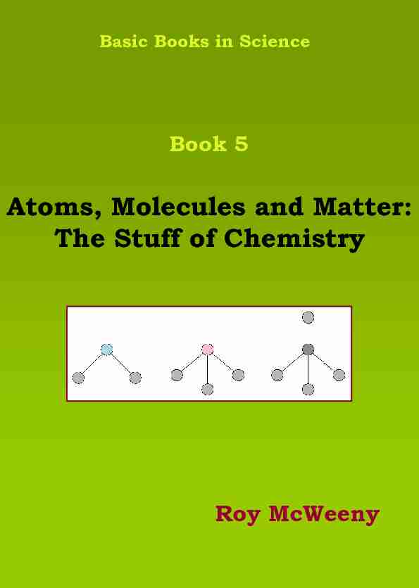 Atoms, Molecules and Matter: The Stuff of Chemistry