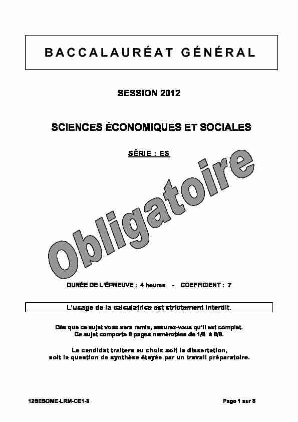 Sujet officiel complet du bac ES Sciences Economiques Obligatoire