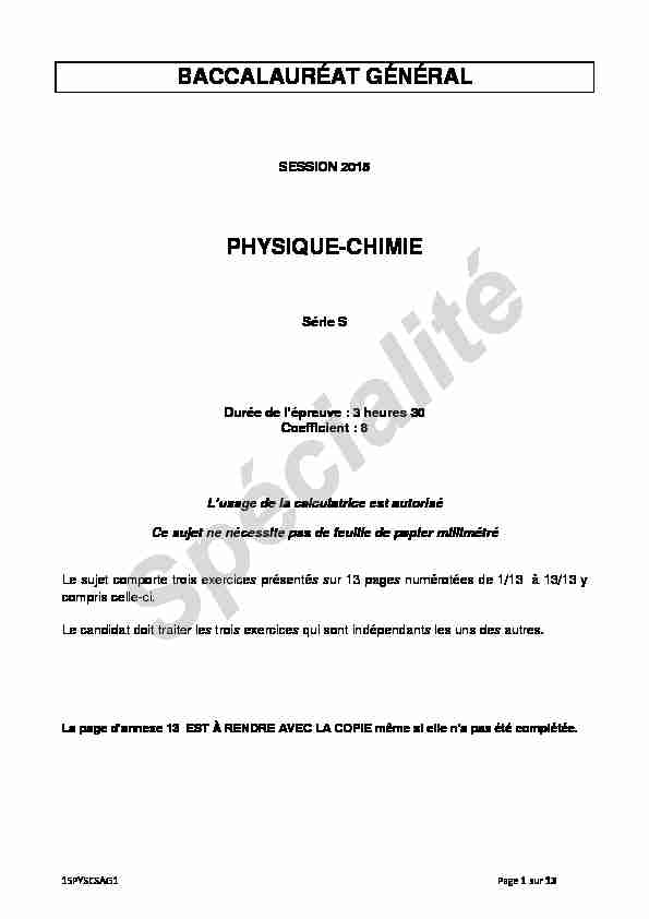 Sujet du bac S Physique-Chimie Spécialité 2015 - Antilles-Guyane