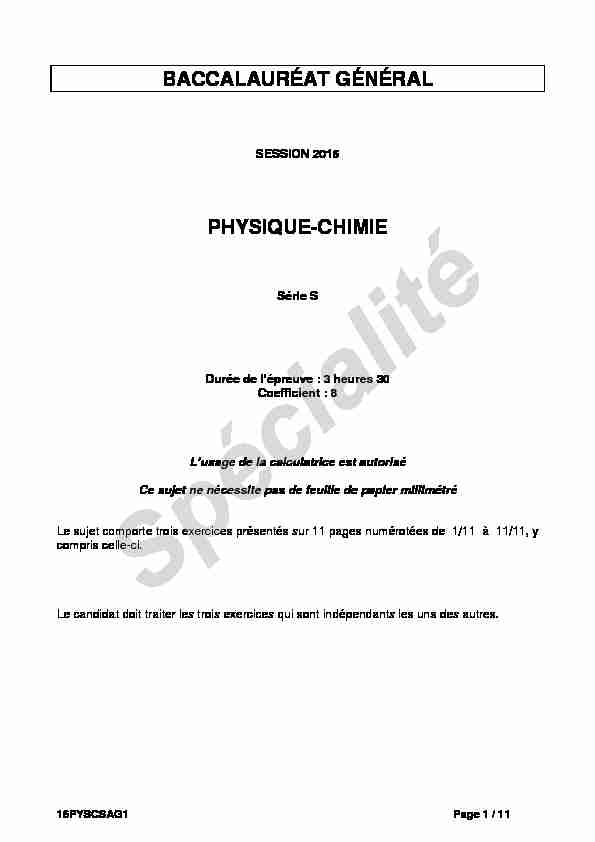 Sujet du bac S Physique-Chimie Spécialité 2016 - Antilles-Guyane