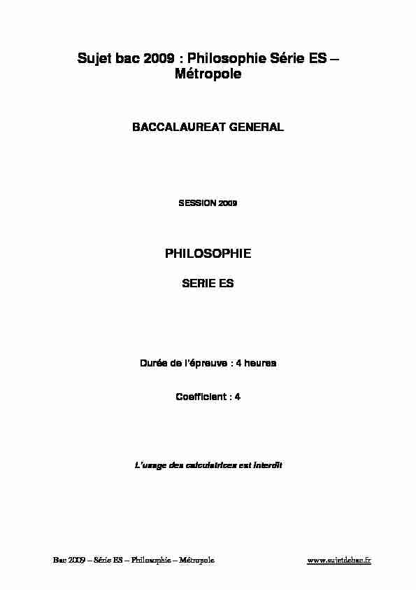 Sujet officiel complet du bac ES Philosophie 2009 - Métropole