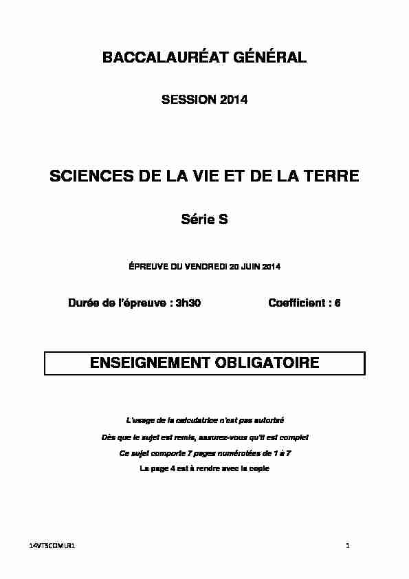 [PDF] Sujet du bac S - SVT Obligatoire 2014 - Métropole - Sujet de bac