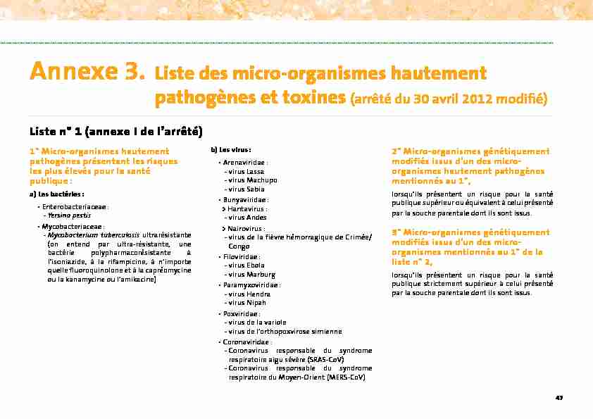 Annexe 3 Liste des micro-organismes hautement pathogènes et