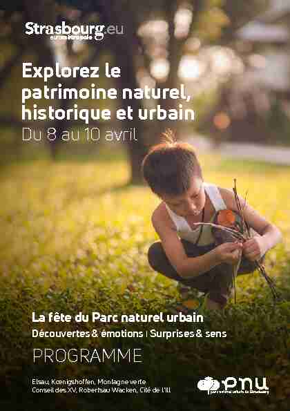 Explorez le patrimoine naturel historique et urbain