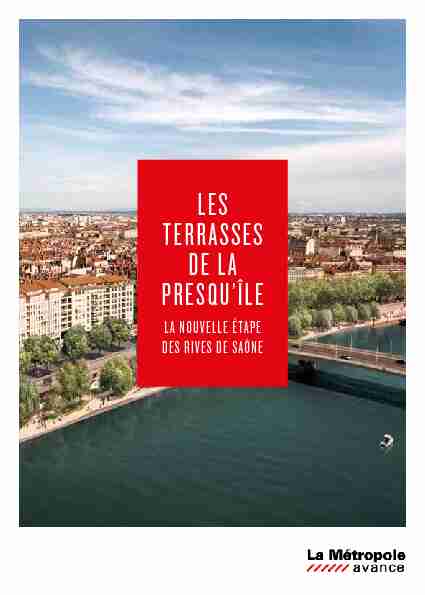 Les terrasses de la Presquîle - La nouvelle étape des Rives de Saône