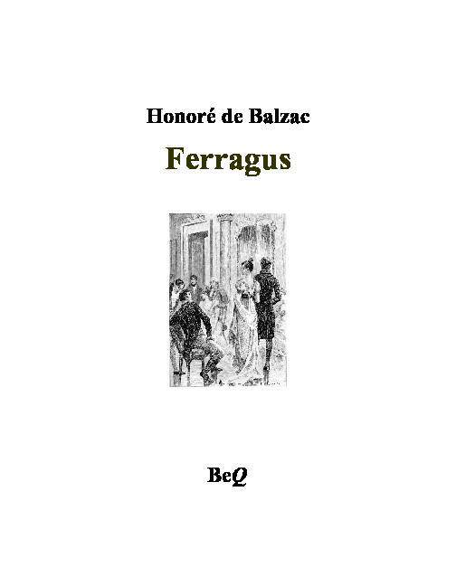 [PDF] Ferragus, chef des Dévorants - La Bibliothèque électronique du