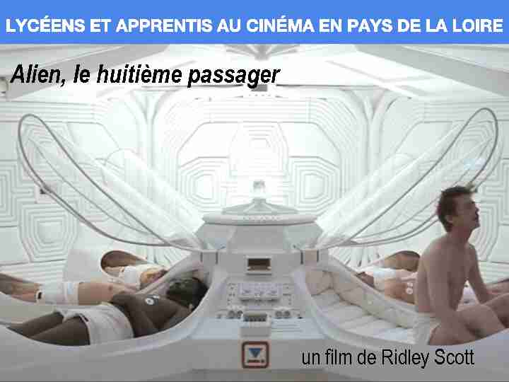 [PDF] Alien, le huitième passager - Lycéens et apprentis au cinéma en