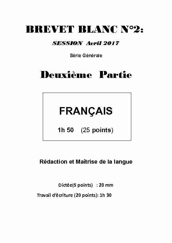 [PDF] BREVET BLANC N°2: Deuxième Partie FRANÇAIS