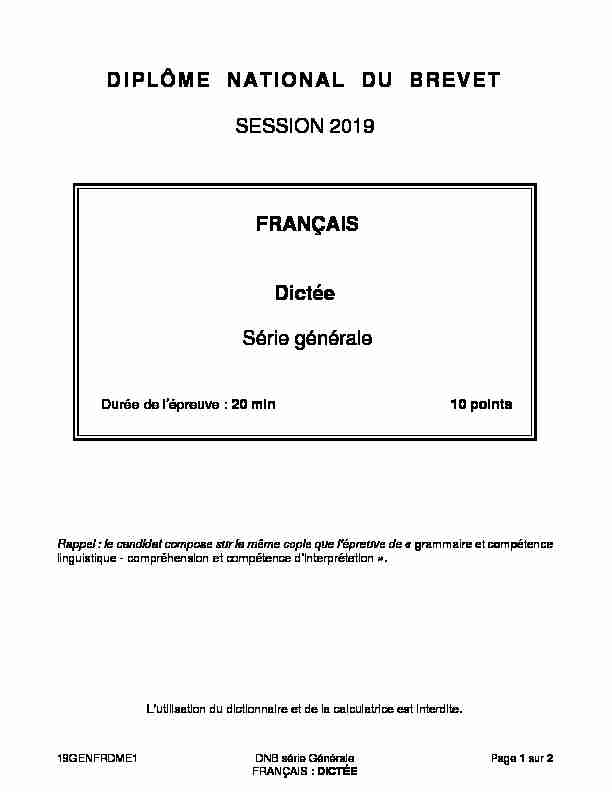 [PDF] DIPLÔME NATIONAL DU BREVET SESSION 2019 FRANÇAIS