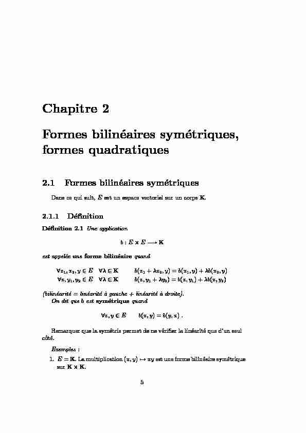 [PDF] Chapitre 2 Formes bilinéaires symétriques, formes quadratiques