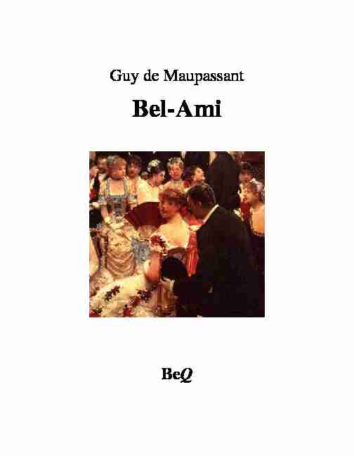 [PDF] Bel-Ami - La Bibliothèque électronique du Québec