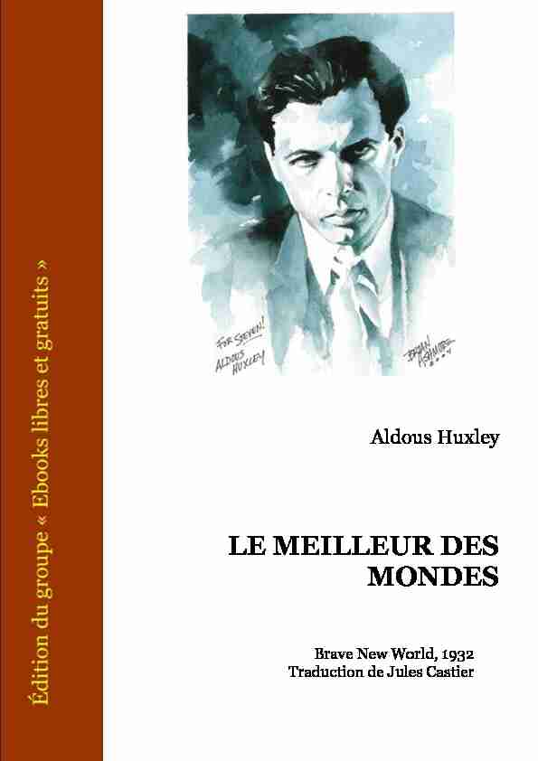 [PDF] Aldous Huxley - Le Meilleur des mondes - philofrancais