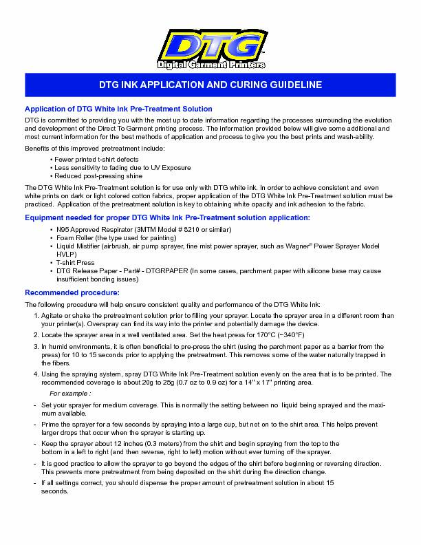 DTG INK APPLICATION AND CURING GUIDELINE - Colman and Company