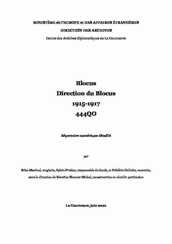 Blocus Direction du Blocus 1915-1917 444QO - Diplomatie