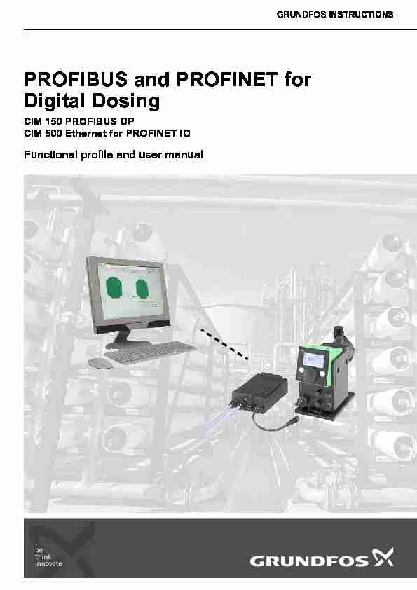 PROFIBUS and PROFINET for Digital Dosing