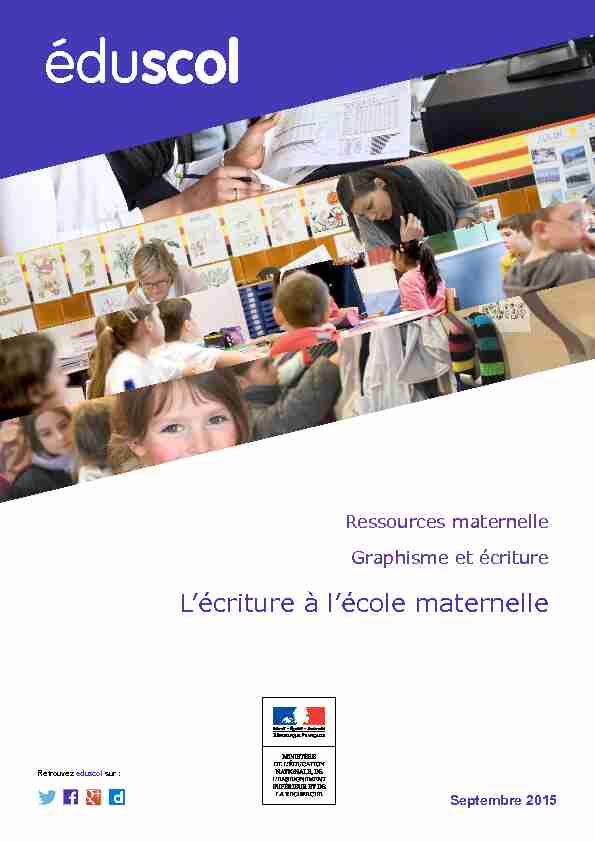 [PDF] Lécriture à lécole maternelle - éduscol - Ministère de lÉducation
