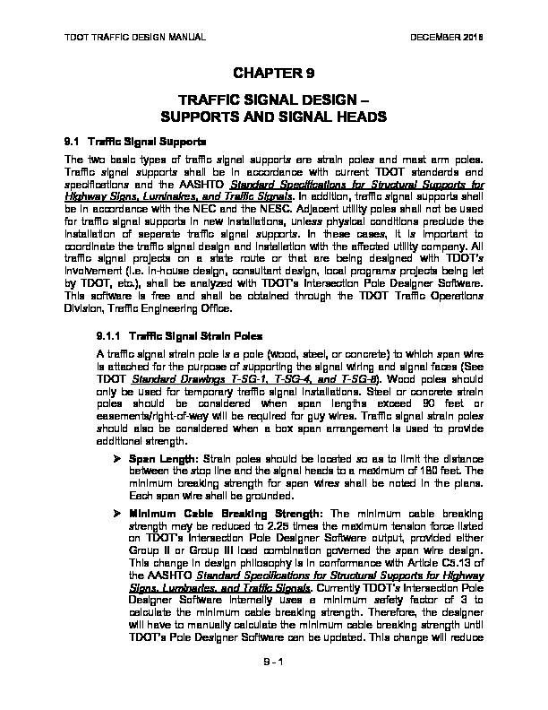 CHAPTER 9 TRAFFIC SIGNAL DESIGN – SUPPORTS AND SIGNAL HEADS