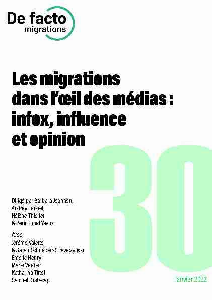 Les migrations dans lœil des médias : infox influence et opinion