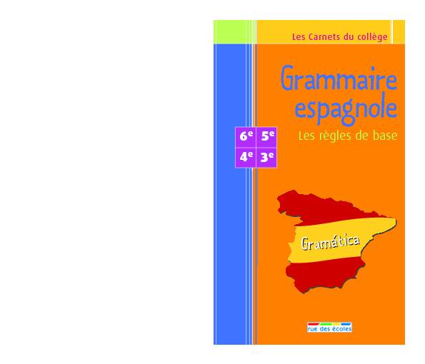 Toutes les bases de la grammaire espagnole - Sénégal Education