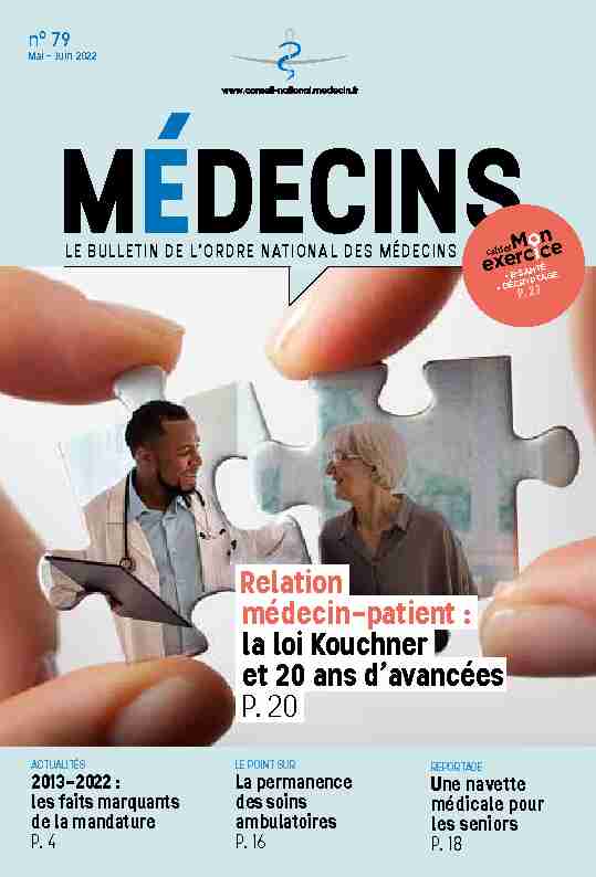 Relation médecin-patient : la loi Kouchner et 20 ans davancées P. 20