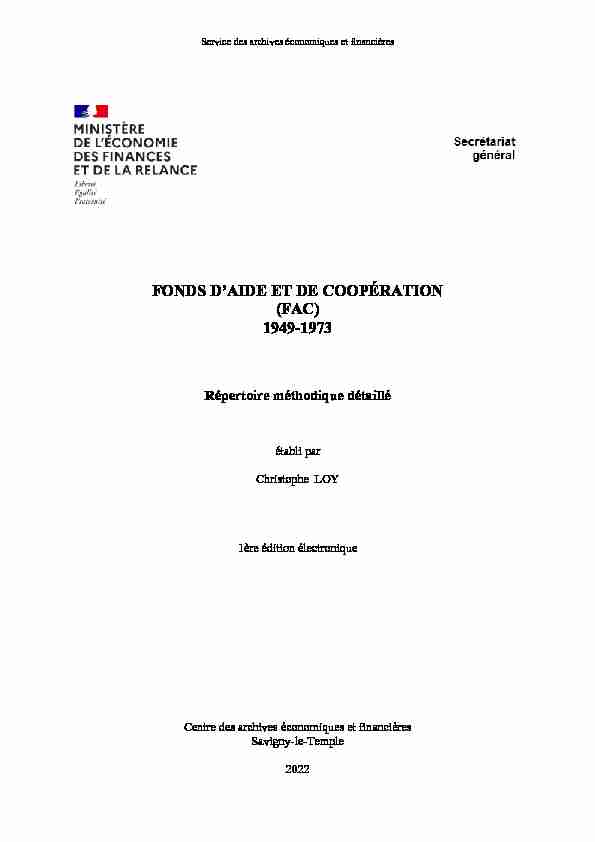 FONDS DAIDE ET DE COOPÉRATION (FAC) 1949-1973
