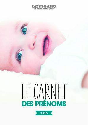 [PDF] CARNET PRENOMS CDJ 2016_HDindd - Le Figaro