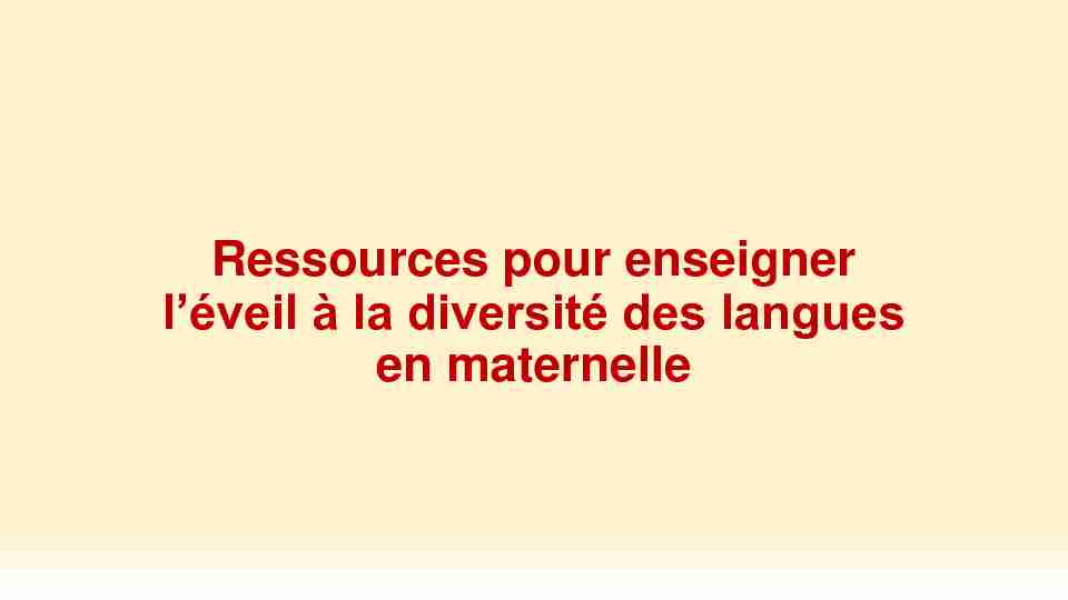 [PDF] Ressources pour enseigner léveil à la diversité des langues en