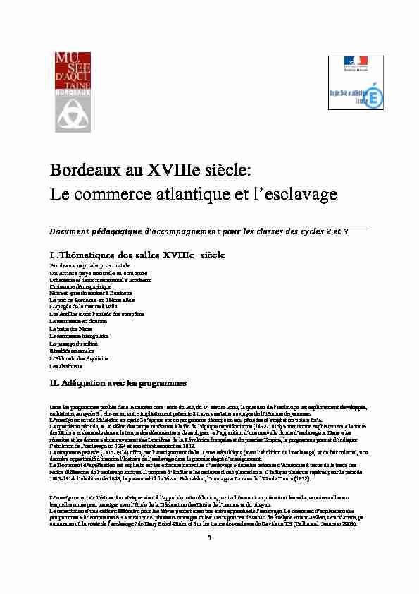 [PDF] Bordeaux au XVIIIe siècle: Le commerce atlantique et lesclavage