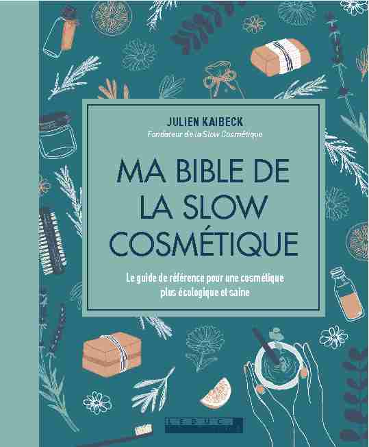 MA BIBLE DE LA SLOW COSMÉTIQUE