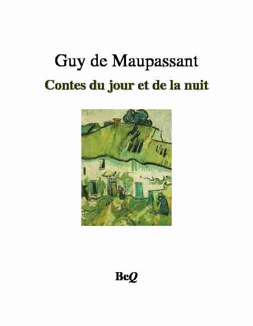 Guy de Maupassant - Contes du jour et de la nuit