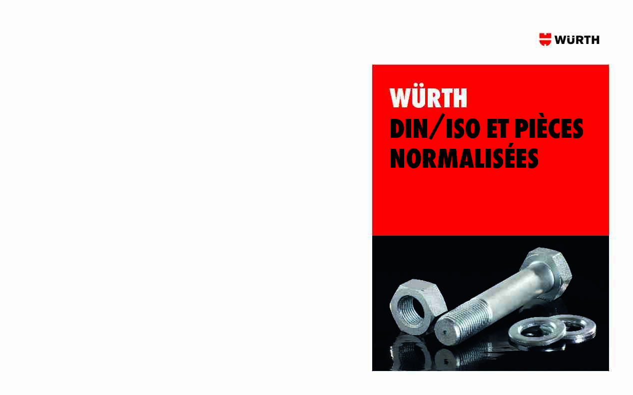 [PDF] Würth DIN/ISO et pIèceS NOrmalISéeS - Wurth Industrie France