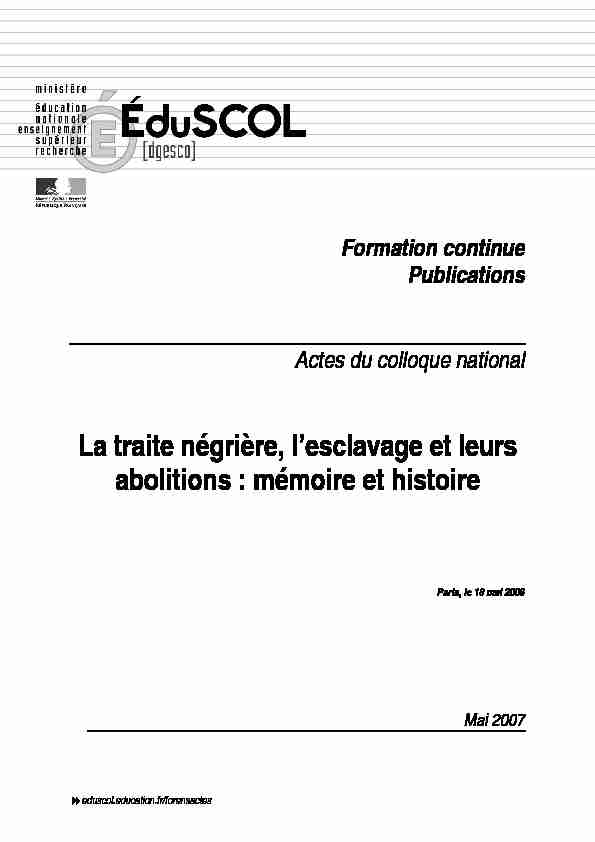 [PDF] La traite négrière lesclavage et leurs abolitions : mémoire et histoire