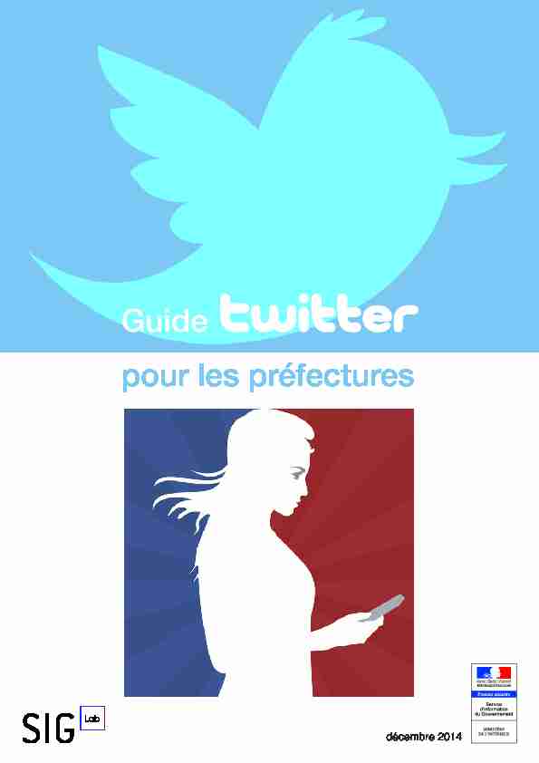 [PDF] Le guide Twitter - Ministère de lIntérieur